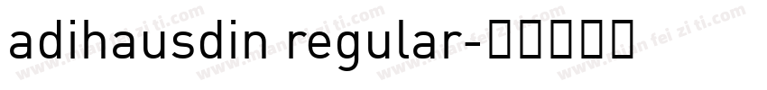 adihausdin regular字体转换